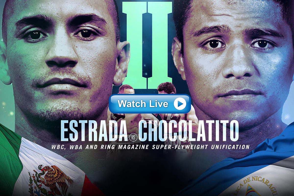 Boxing 2021: Chocolatito Vs. Estrada 2 Live Streams Reddit Online