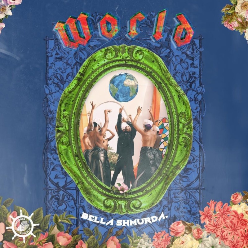 Bella Shmurda World