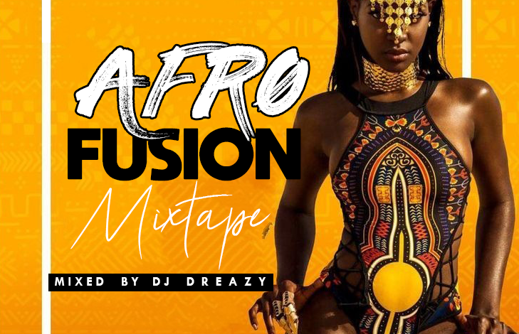 Afro Fusion Mix 2020|Episode 2|Dj Dreazy